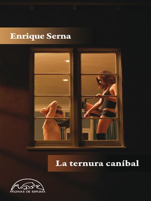 cover image of La ternura del caníbal